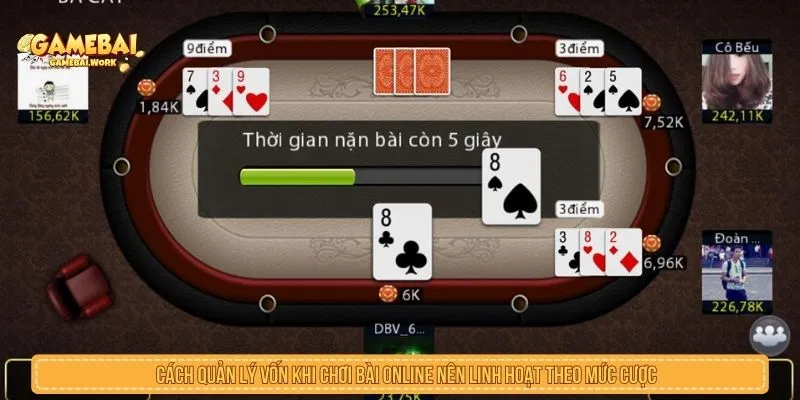 Cách quản lý vốn khi chơi bài online nên linh hoạt theo mức cược